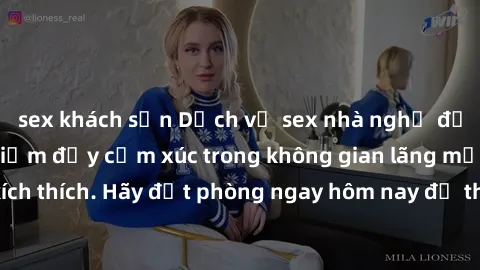 sex khách sạn Dịch vụ sex nhà nghỉ đẳng cấp: Trải nghiệm đầy cảm xúc trong không gian lãng mạn, đầy kích thích. Hãy đặt phòng ngay hôm nay để thỏa mãn khát khao của bạn!