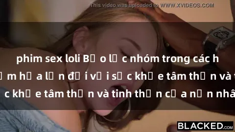 phim sex loli Bạo lực nhóm trong các hành vi tình dục: Hiểm họa lớn đối với sức khỏe tâm thần và tinh thần của nạn nhân.