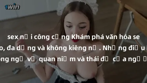 sex nơi công cộng Khám phá văn hóa sex Bắc Âu: Sự tự do, đa dạng và không kiêng nể. Những điều không ngờ về quan niệm và thái độ của người Bắc Âu đối với tình dục.