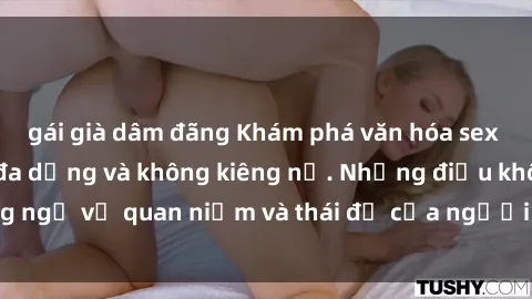 gái già dâm đãng Khám phá văn hóa sex Bắc Âu: Sự tự do, đa dạng và không kiêng nể. Những điều không ngờ về quan niệm và thái độ của người Bắc Âu đối với tình dục.
