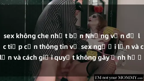 sex không che nhật bản Những vấn đề liên quan đến việc tiếp cận thông tin về sex người lớn và cách giải quyết không gây ảnh hưởng đến trẻ em